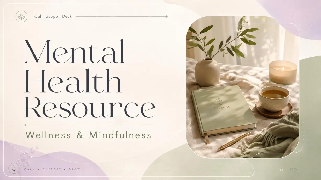 Mental Health Resource Presentation | Wellness & Mindfulness Deck